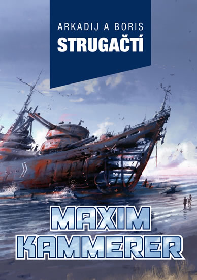 Maxim Kammerer - Strugackij Arkadij