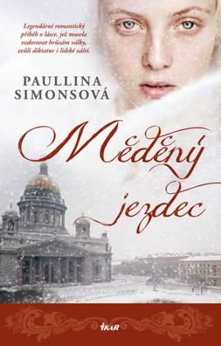 Měděný jezdec - Simonsová Paullina
