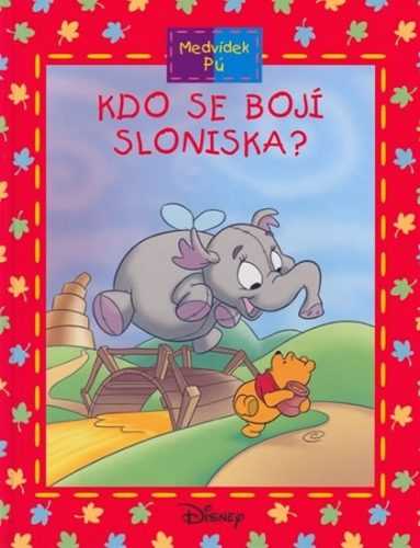 Medvídek Pú: Kdo se bojí Sloniska? - Maxtone-Graham Ysenda