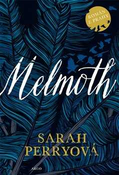 Melmoth - Perryová Sarah - 14x21 cm