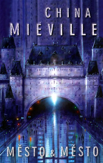 Město & město - Miéville China - 13x20