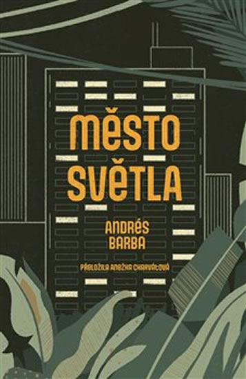 Město světla - Barba Andres