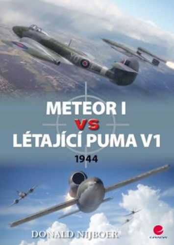 Meteor I vs létající puma V1 - 1944 - Nijboer Donald