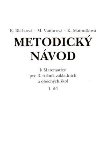 Metodický návod - Matematika 5.r. - 1. díl - Justová Jaroslava