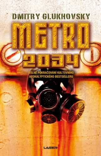 Metro 2034 - Glukhovsky Dmitry