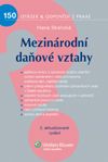 Mezinárodní daňové vztahy 150 otázek - Hana Skalická