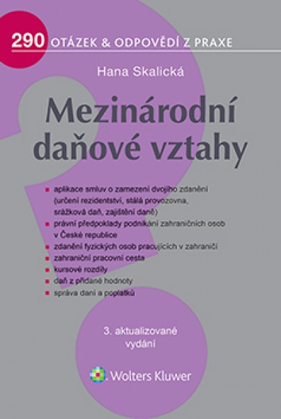 Mezinárodní daňové vztahy 3. vydání - Hana Skalická
