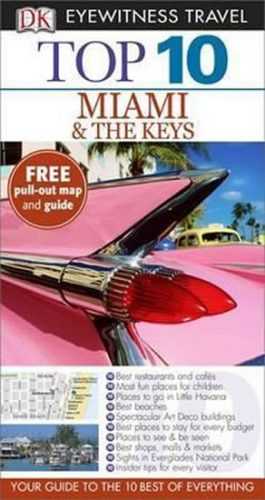 Miami & the Keys - Top 10 DK Eyewitness Travel Guide - neuveden