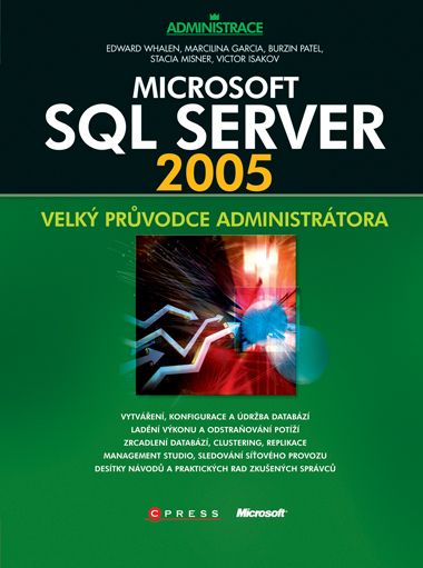 Microsoft SQL Server 2005 - Whalen E.