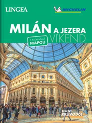 Milán a jezera - Víkend - neuveden