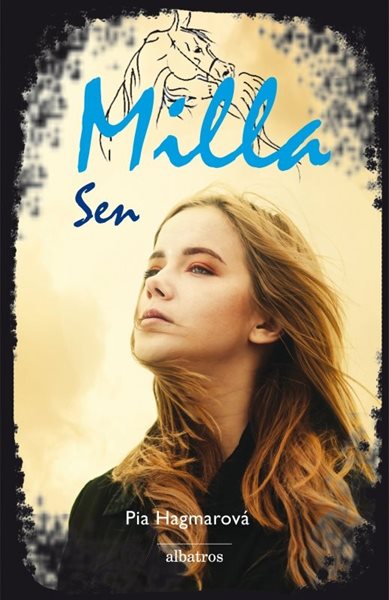 Milla 3: Sen - Pia Hagmarová - 13x20