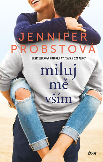 Miluj mě vším - Probstová Jennifer