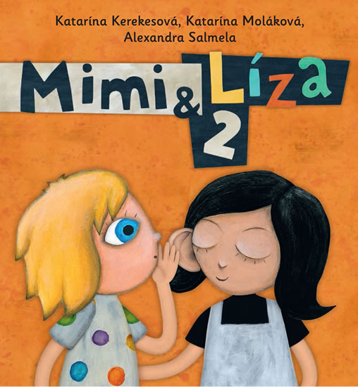 Mimi a Líza 2 - Kerekesová Katarína