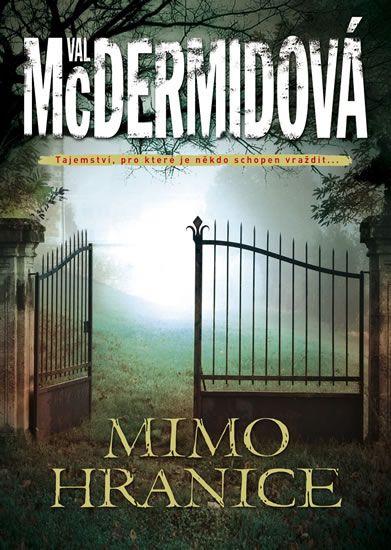 Mimo hranice - McDermidová Val