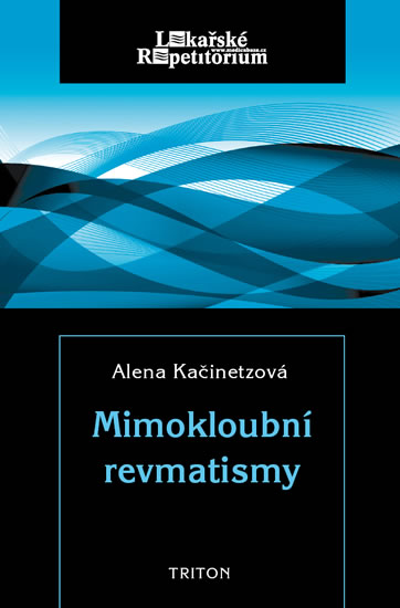 Mimokloubní revmatismy - Kačinetzová Alena - 11x17 cm
