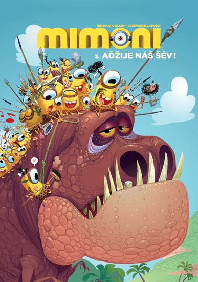Mimoni 3 - Aďžije náš šév! - Lapuss Stéphane
