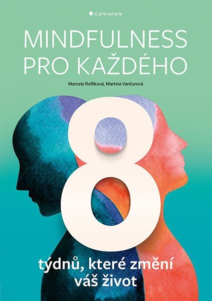 Mindfulness pro každého - 8 týdnů