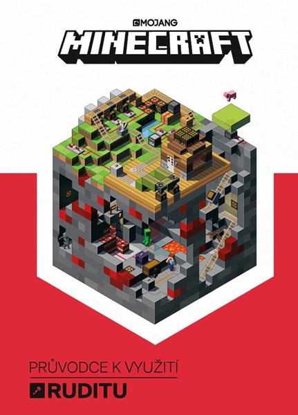 Minecraft Průvodce k využití ruditu - kolektiv