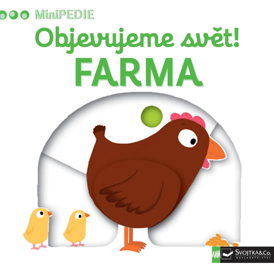 MiniPEDIE Objevujeme svět! Farma - Choux Nathalie