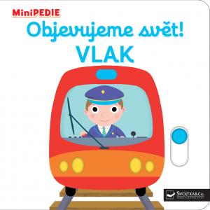 MiniPEDIE Objevujeme svět! Vlak - neuveden