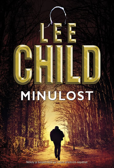 Minulost - Child Lee a kolektiv
