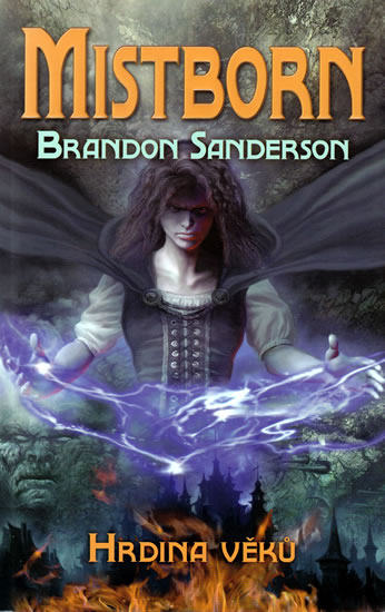 Mistborn 3 - Hrdina věků - Sanderson Brandon - 12