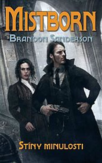 Mistborn 5 - Stíny minulosti - Sanderson Brandon - 13x20 cm