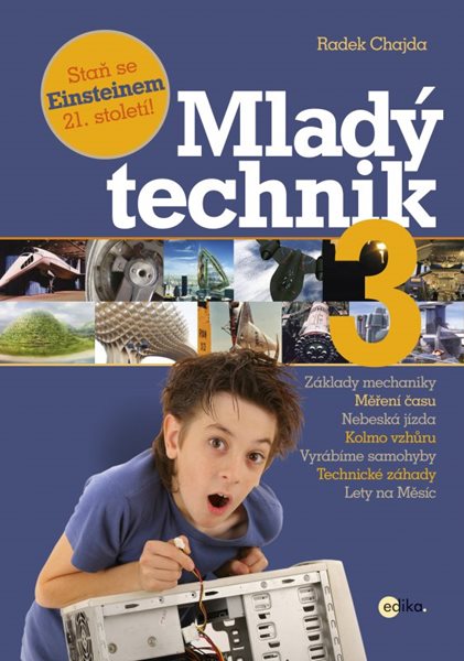 Mladý technik 3 - Radek Chajda - 21x30 cm