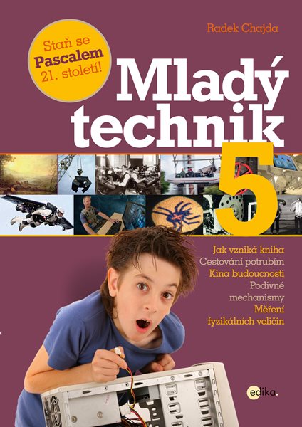 Mladý technik 5 - Radek Chajda - 21x30 cm