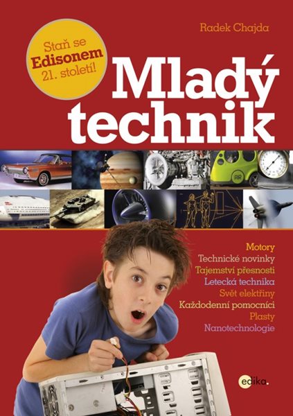 Mladý technik - Radek Chajda - 21x30