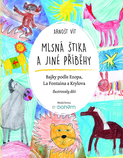 Mlsná štika a jiné příběhy - Bajky podle Ezopa