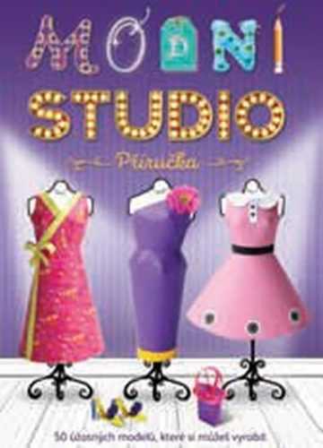 Módní studio - Vyrob si 50 úžasných modelů - neuveden
