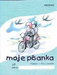 Moje písanka - Písanka pro 3.r. 1.díl - Mikulenková Hana