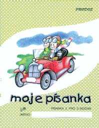 Moje písanka - Písanka pro 3.r. 2.díl - Mikulenková Hana