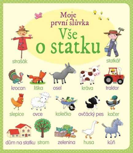 Moje první slůvka - vše o statku - neuveden