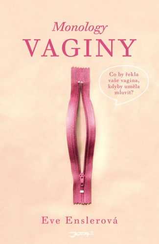 Monology vaginy - Enslerová Eve