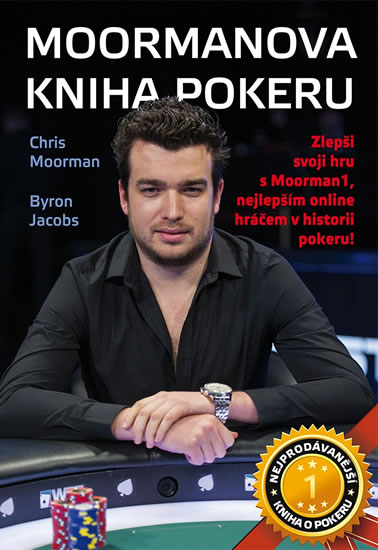 Moormanova kniha pokeru - Moorman Chris