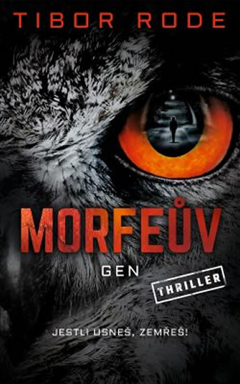 Morfeův gen - Rode Tibor