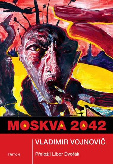 Moskva 2042 - Vojnovič Vladimir Nikolajevič