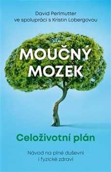 Moučný mozek - David Perlmutter