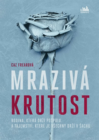 Mrazivá krutost - Frear Caz
