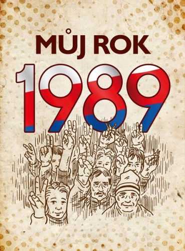 Můj rok 1989 - Martin Ježek