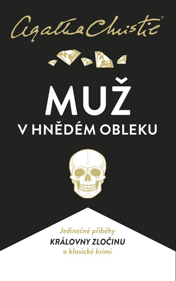 Muž v hnědém obleku - Christie Agatha