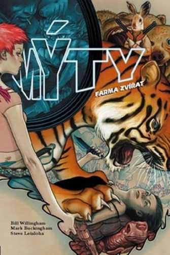 Mýty 02 - Farma zvířat - Willingham Bill
