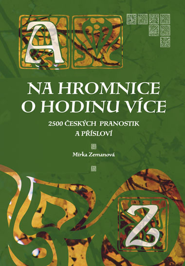 Na Hromnice o hodinu více - Zemanová Mirka - 150x2115 mm