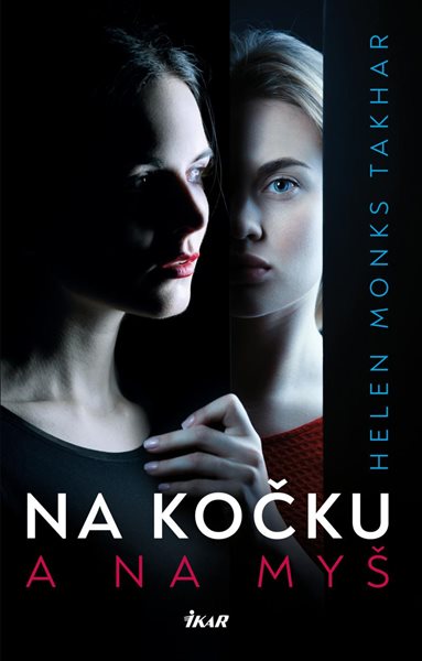 Na kočku a na myš - Monks Takhar Helen