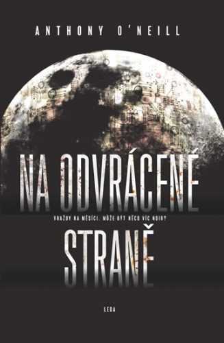 Na odvrácené straně - O’Neill Anthony