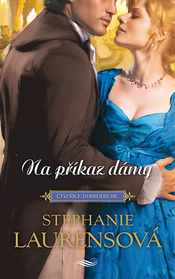 Na příkaz dámy - Laurensová Stephanie