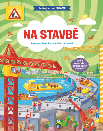 Na stavbě - Podívej se pod obrázek - neuveden
