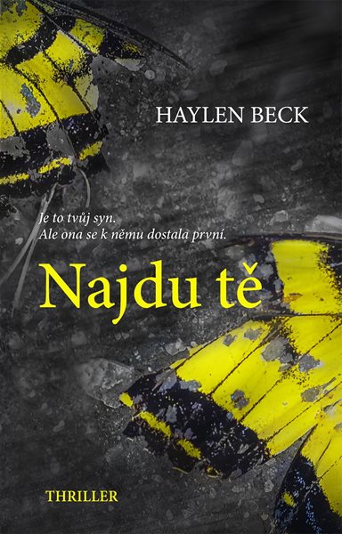 Najdu tě - Haylen Beck - 130 x 205 mm